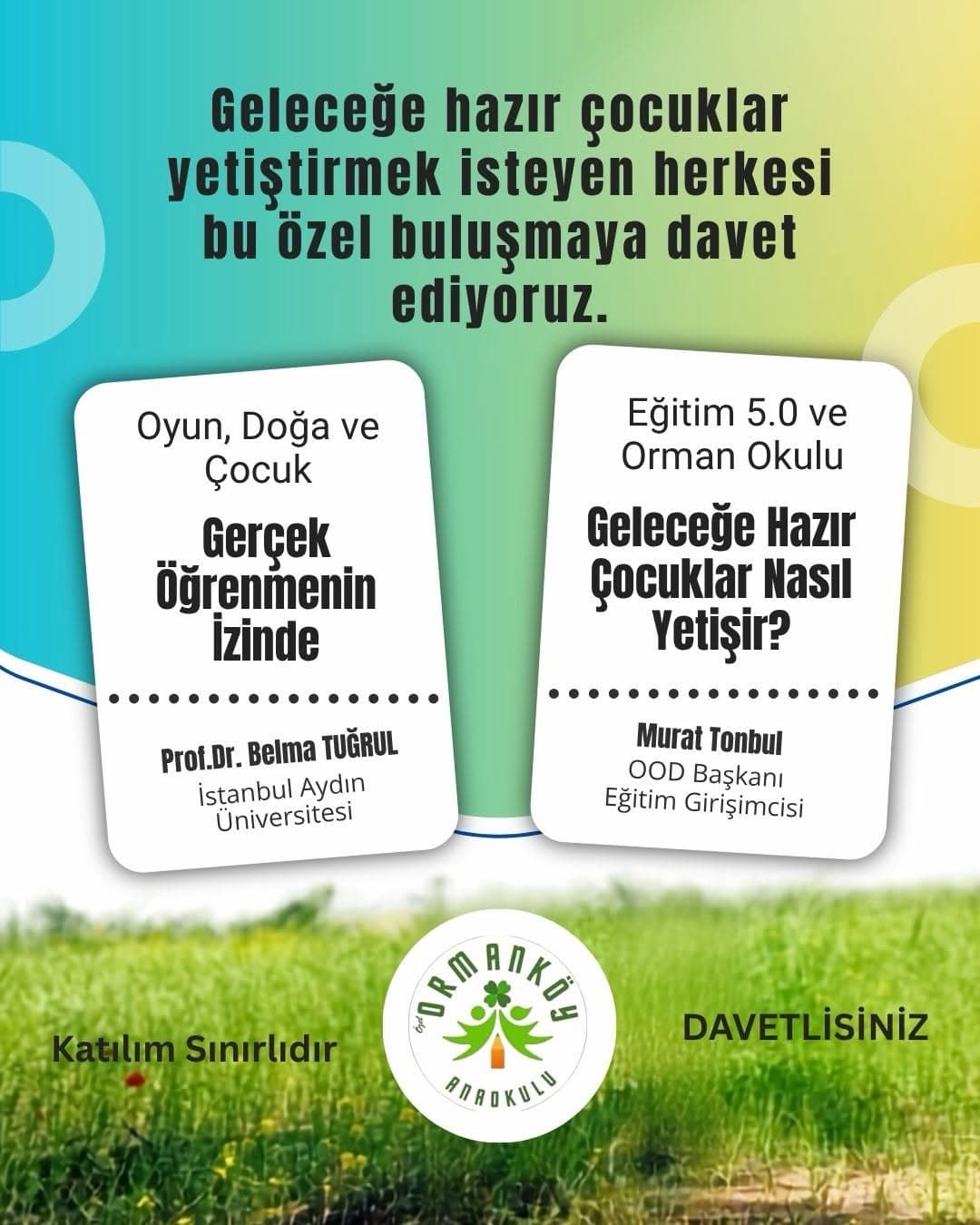 Eğitim Zirvesi: doğa ve teknoloji çağı